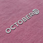 Camiseta edición especial OCTOBER19 FU** CÁNCER