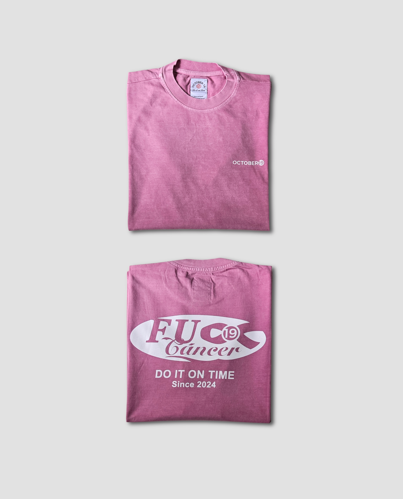 Camiseta edición especial OCTOBER19 FU** CÁNCER